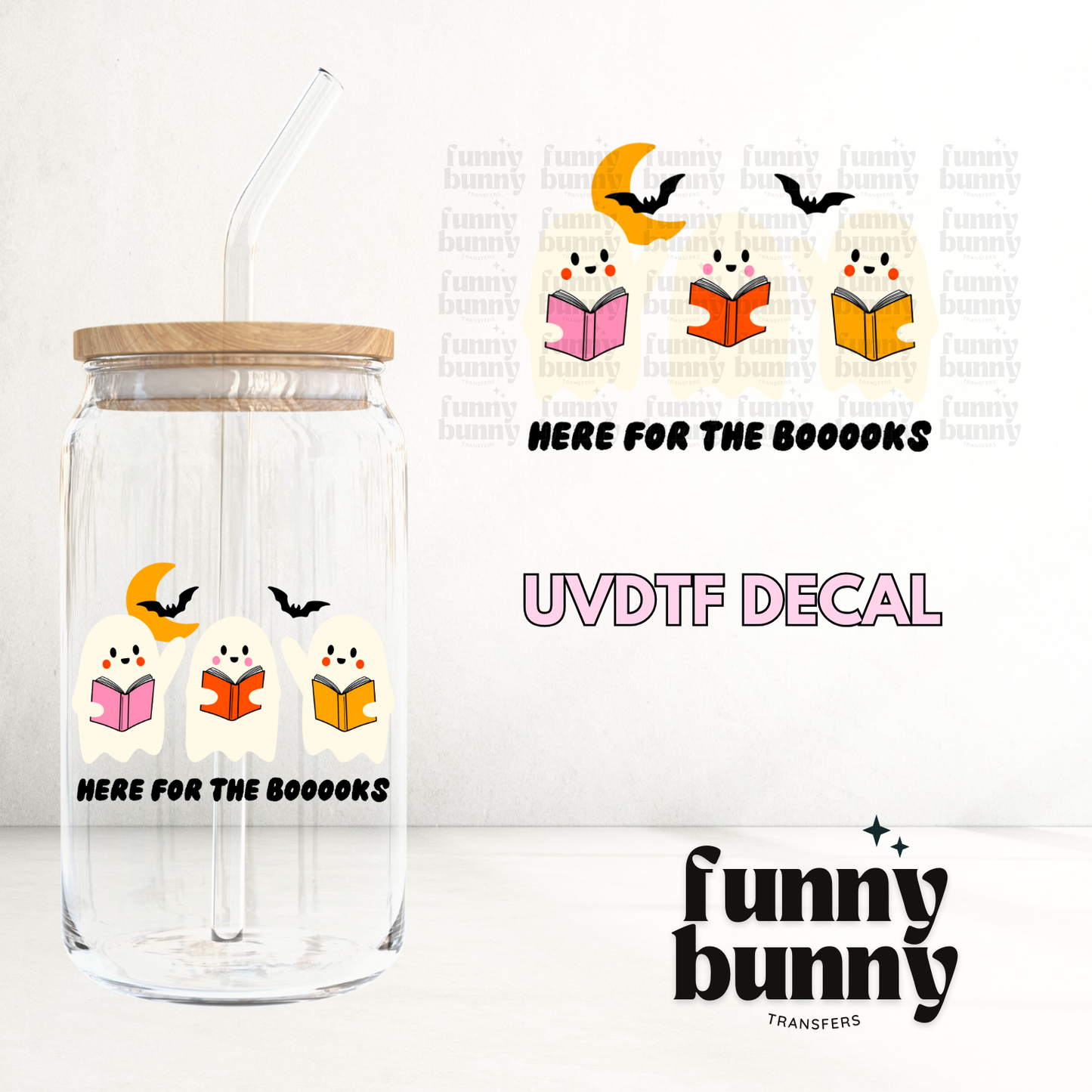 Here For The Booooks - UVDTF Decal