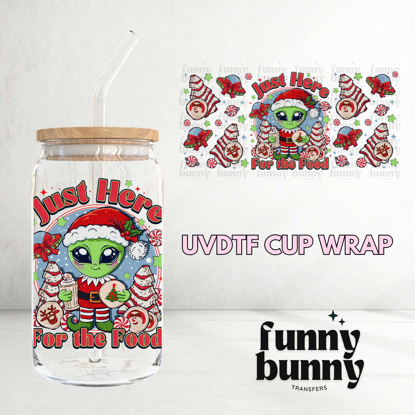 Here For The Food - 16oz UVDTF Cup Wrap