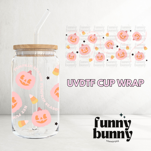 Hey Pumpkin Season -  16oz UVDTF Cup Wrap