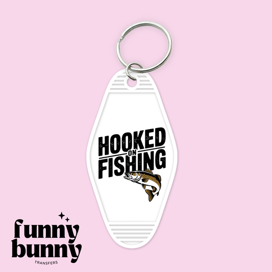 Hooked On Fishing - Motel Keychain