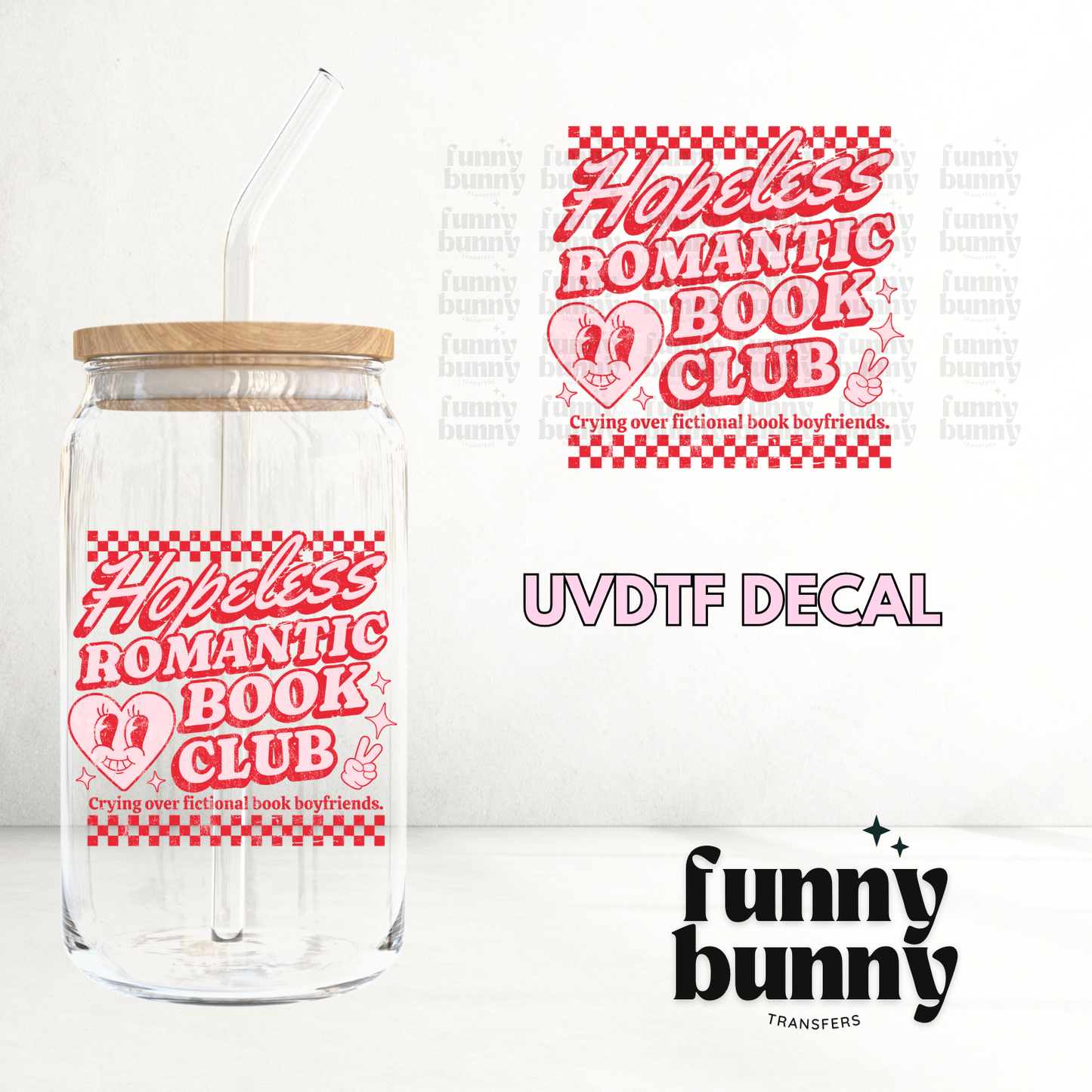 Hopeless Romantic Club - UVDTF Decal
