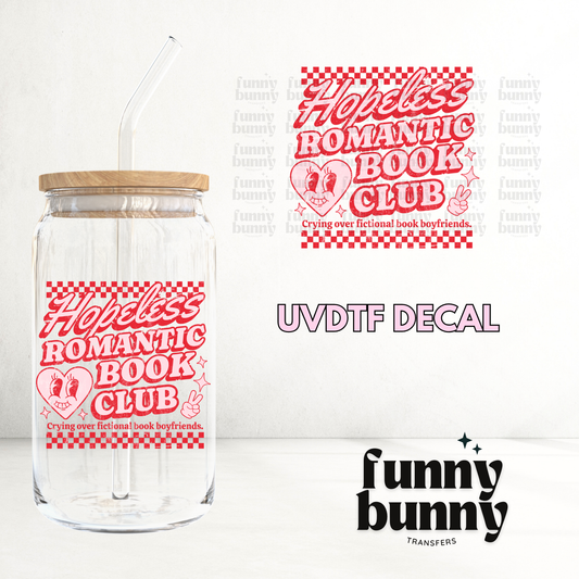 Hopeless Romantic Club - UVDTF Decal