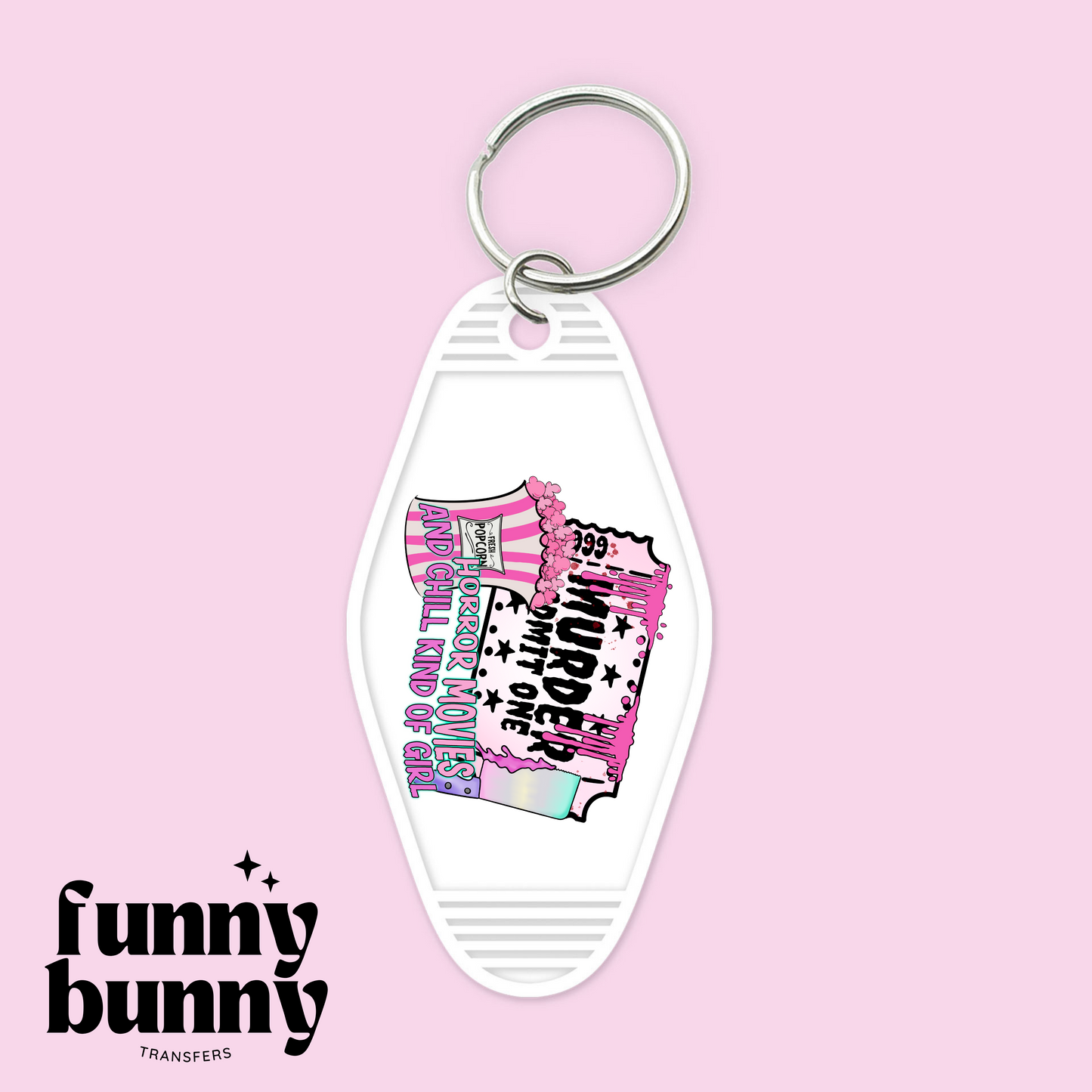 Horror Movies And Chill Kind Of Girl - Motel Keychain