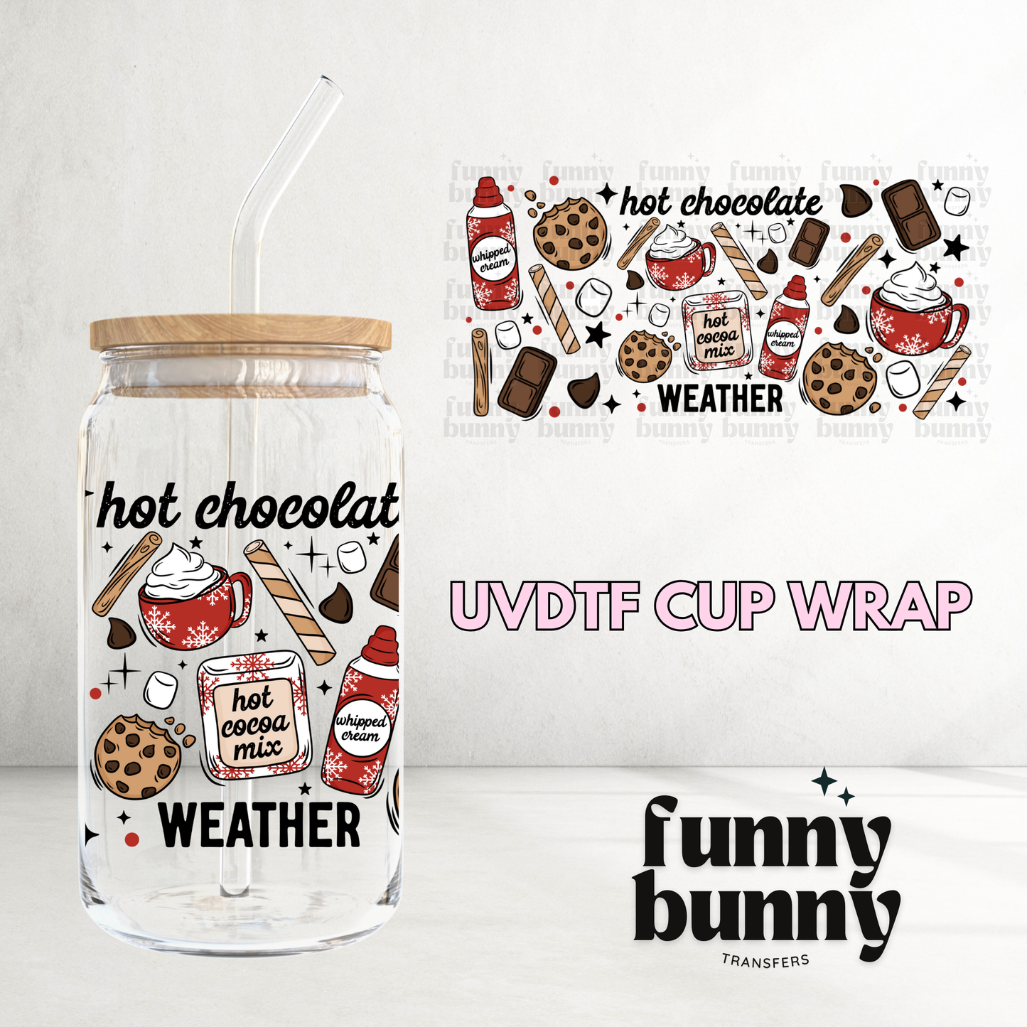 Hot Cocoa Mix Weather- 16oz UVDTF Cup Wrap