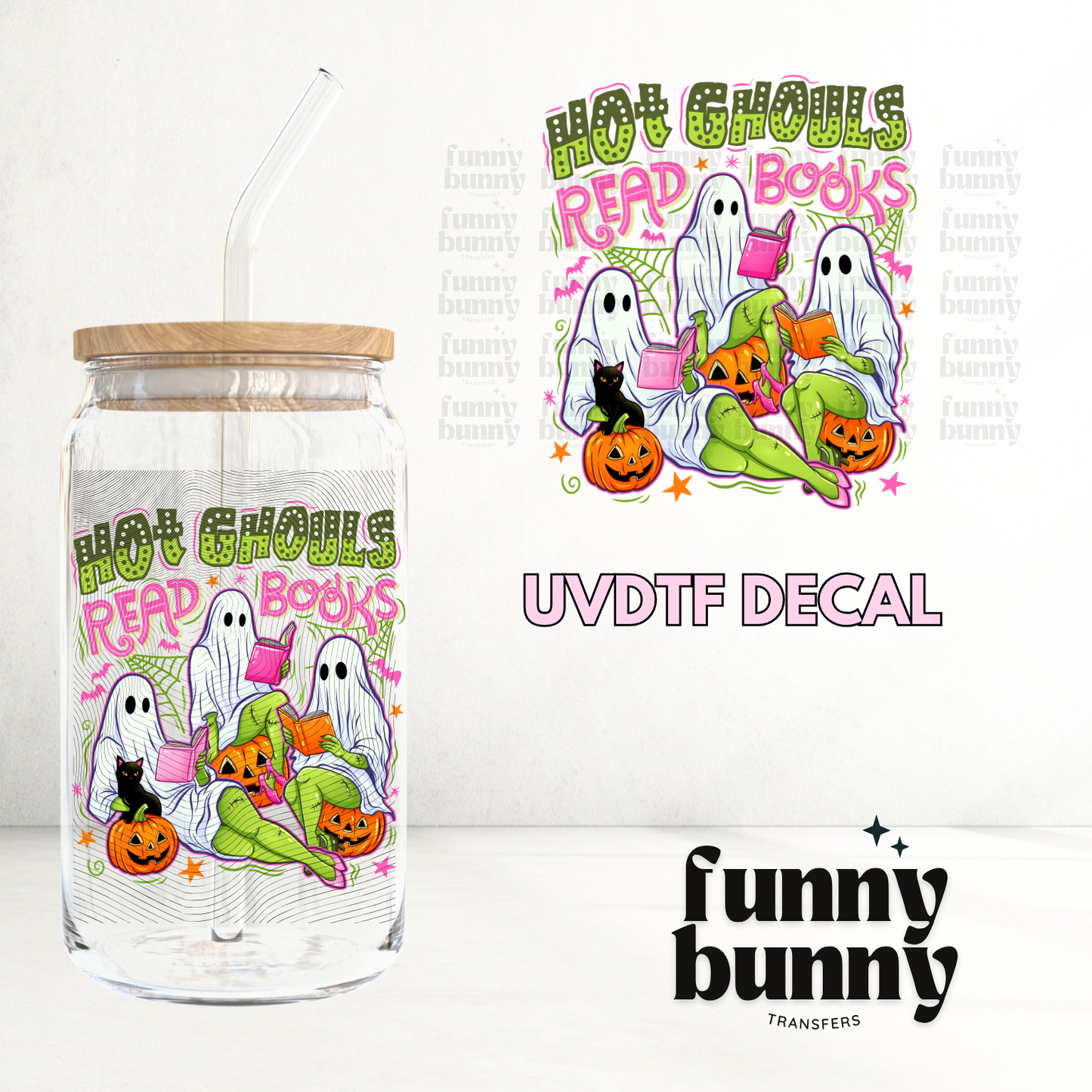 Hot Ghouls Read Books Neon- UVDTF Decal