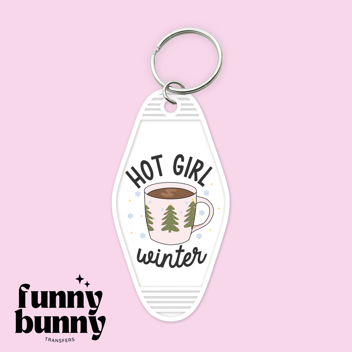 Hot Girl Winter - Motel Keychain