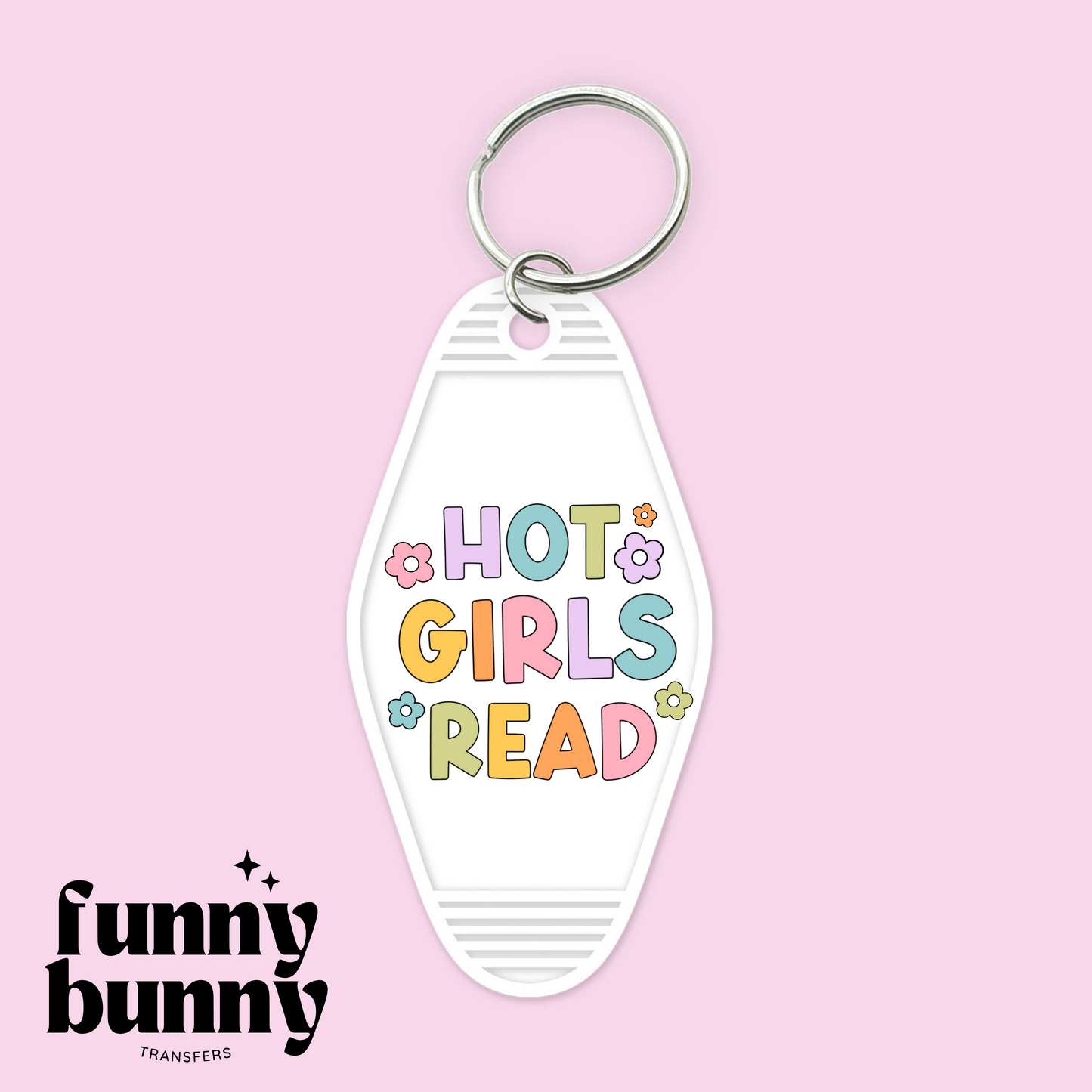 Hot Girls Read- Motel Keychain