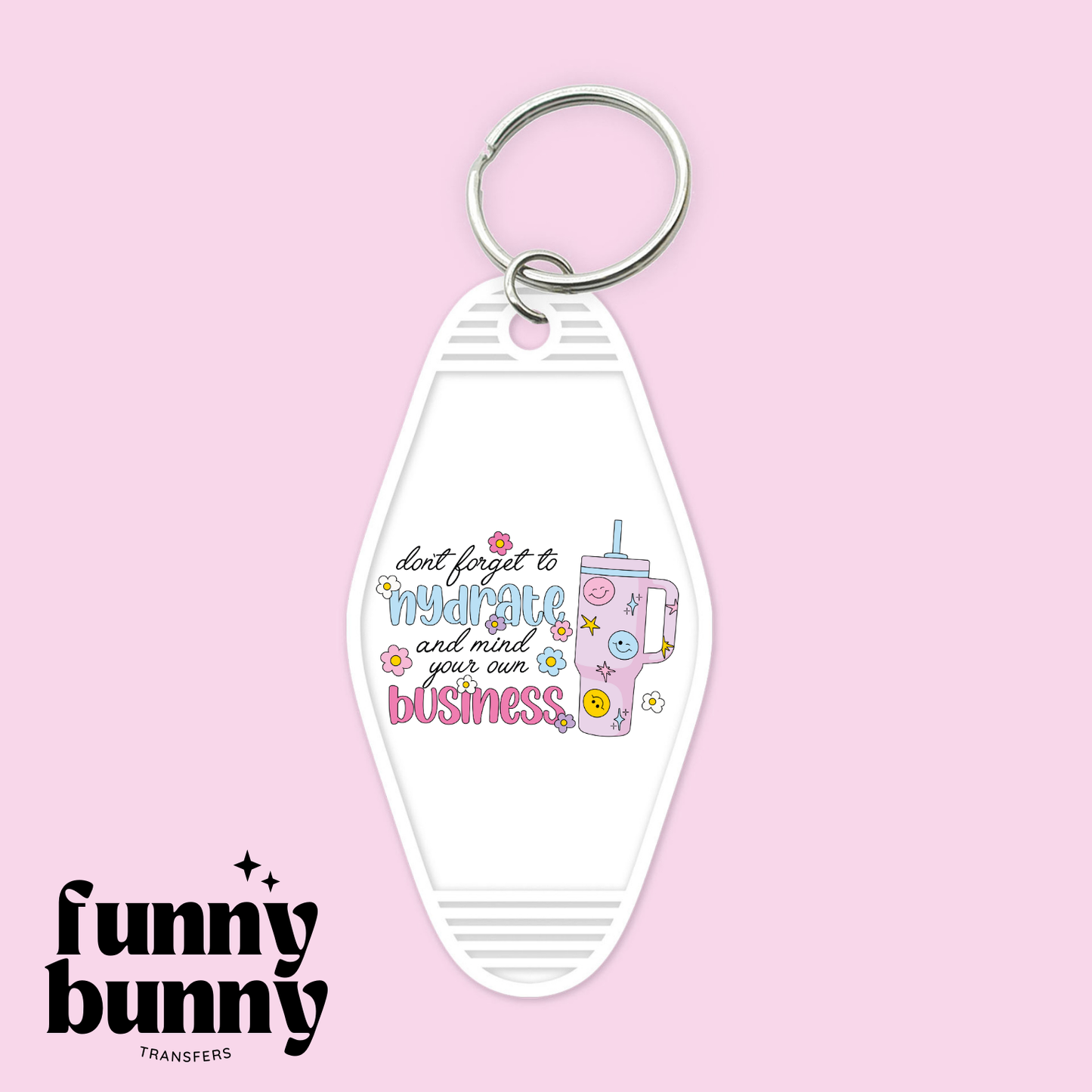Hydrated Business - Motel Keychain