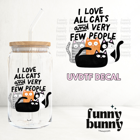 I Heart Cats & Few People - UVDTF Decal