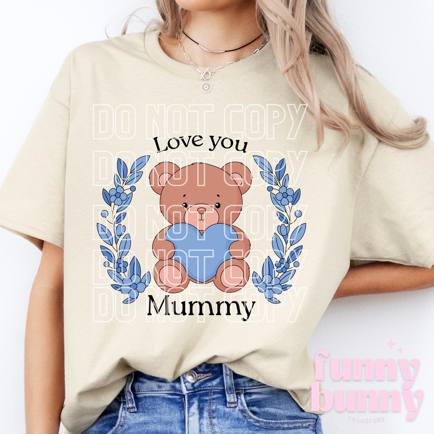 I Love You Mummy - DTF Transfer