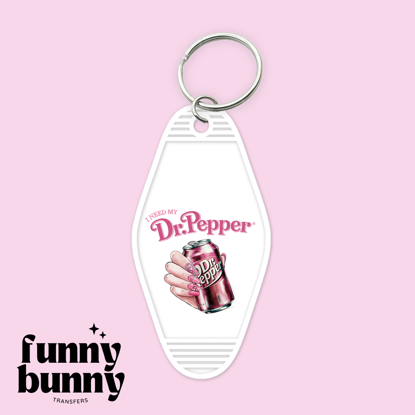 I Need My Dr.Pepper - Motel Keychain