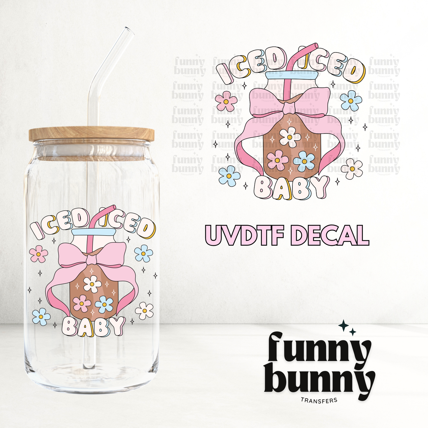 Iced Iced Baby - UVDTF Decal