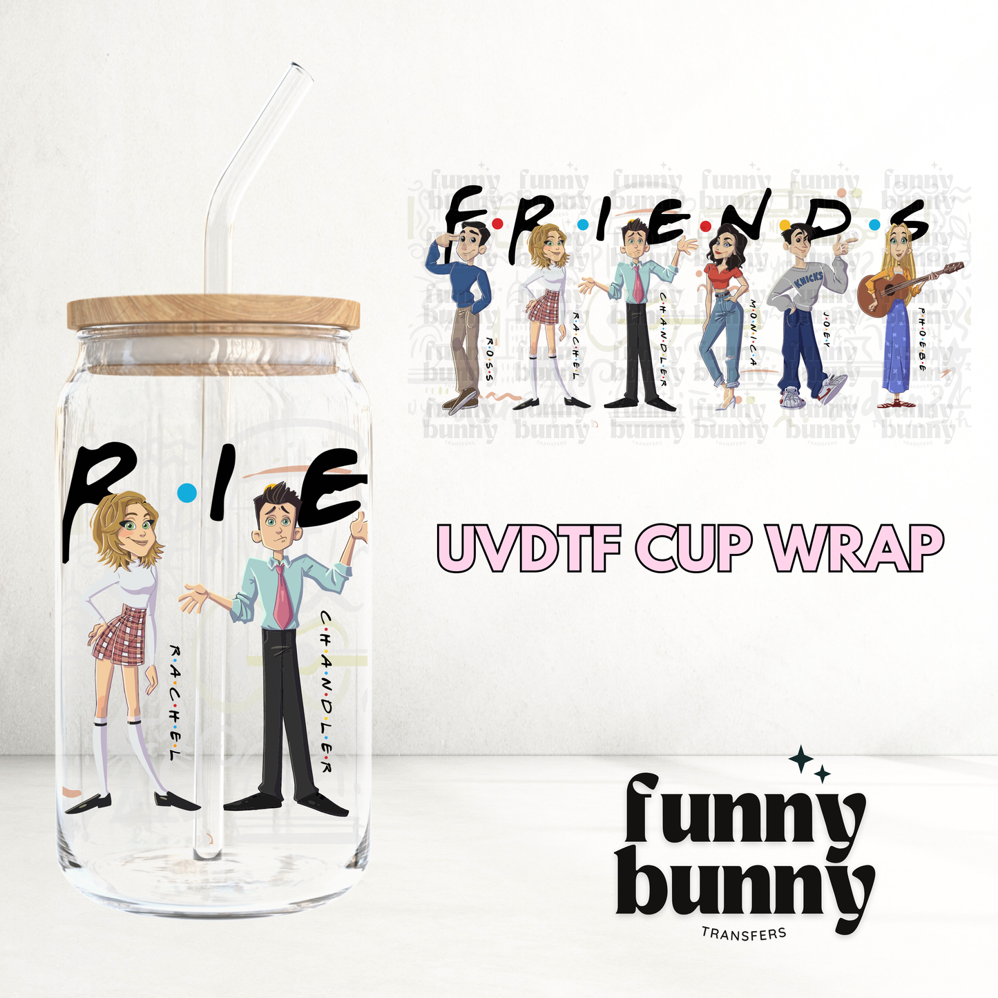 Iconic Friends - 16oz UVDTF Cup Wrap