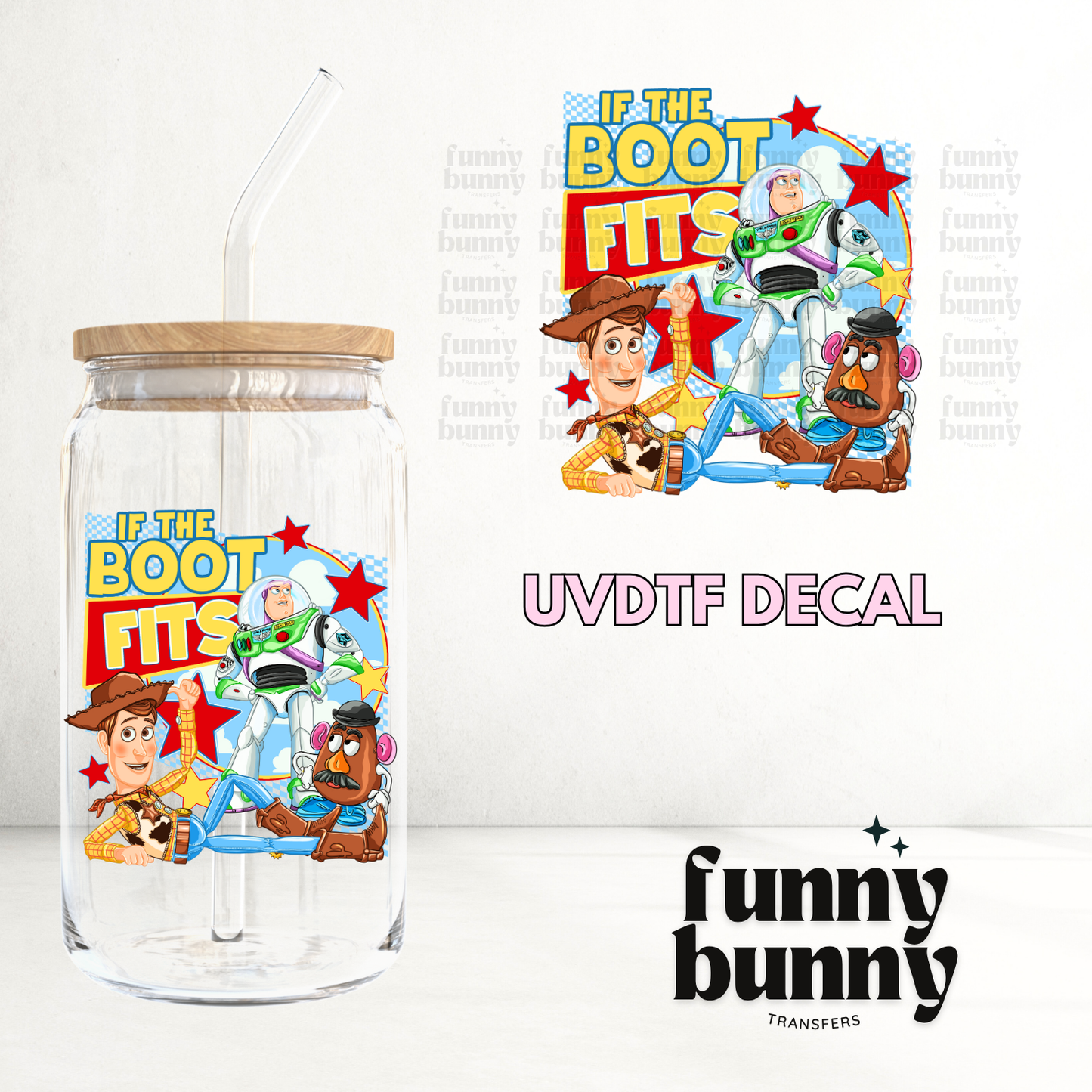If The Boot Fits - UVDTF Decal