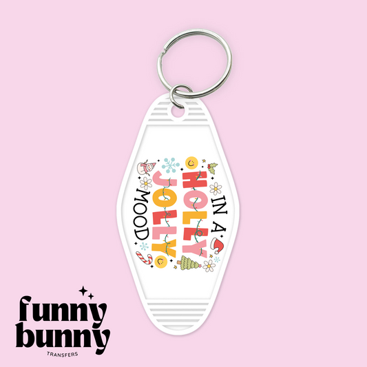 In A Holly Jolly Mood - Motel Keychain