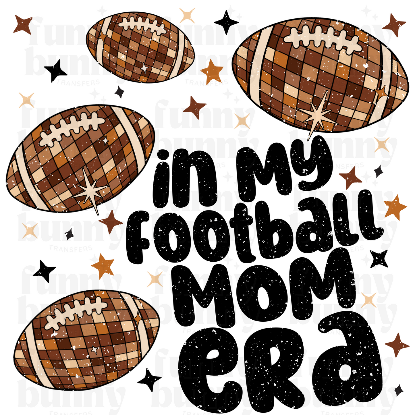 In My Football Mom Era -  Sublimation Transfer