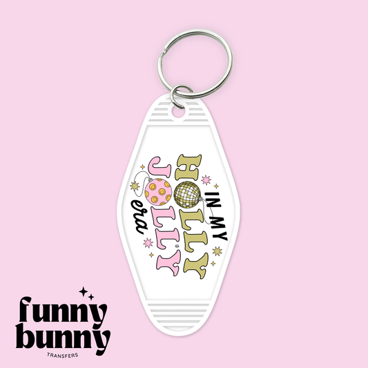 In My Holly Jolly Era - Motel Keychain