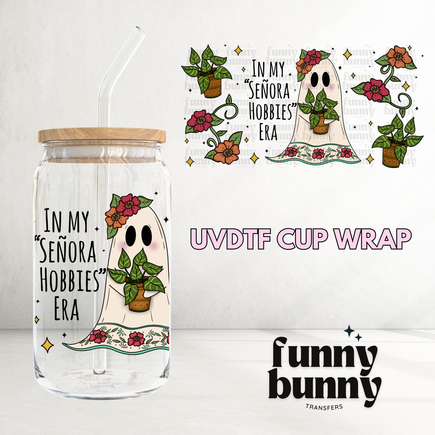 In My Senora Hobbies Era - 16oz UVDTF Cup Wrap