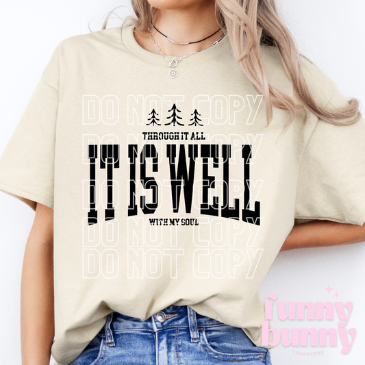 It Is Well - DTF Transfer