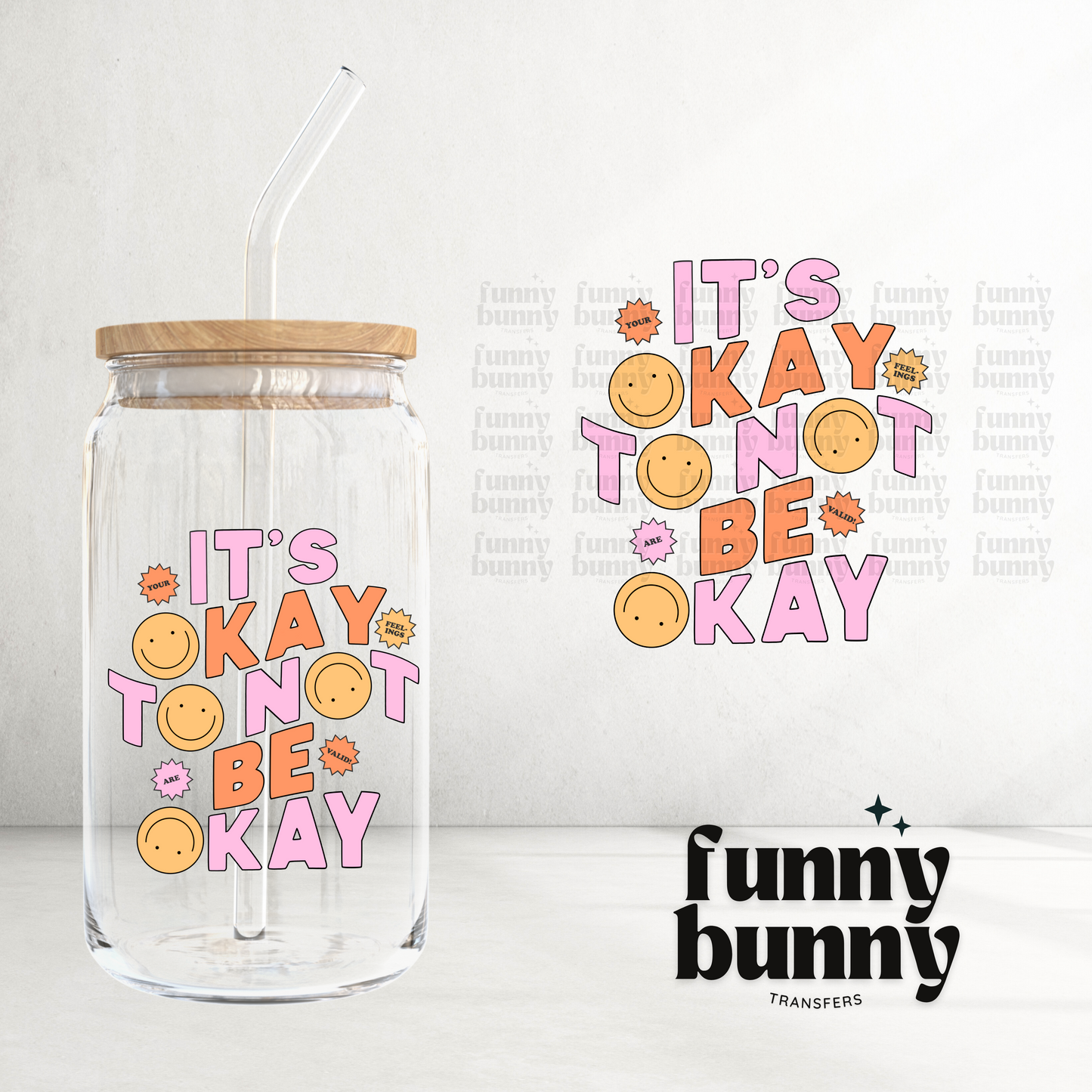 It's Ok Not To Be Okay - UVDTF Decal