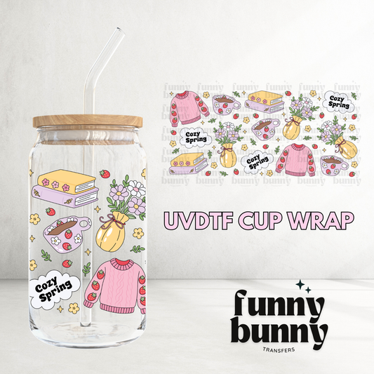 Its A Cozy Spring - 16oz UVDTF Cup Wrap