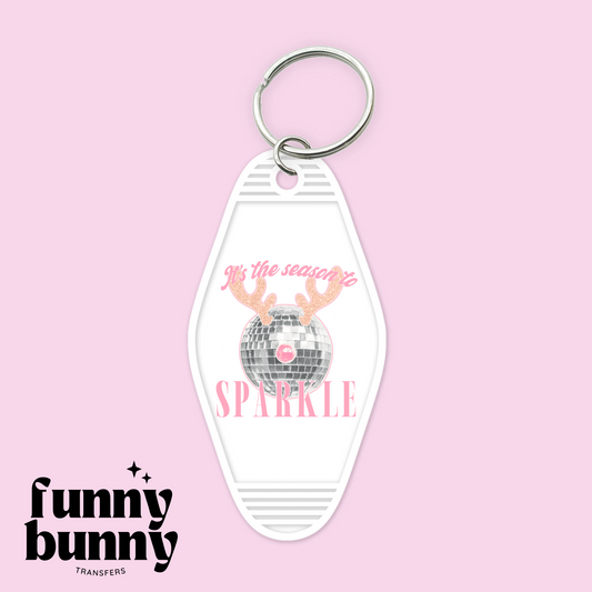 Tis The Season To Sparkle - Motel Keychain