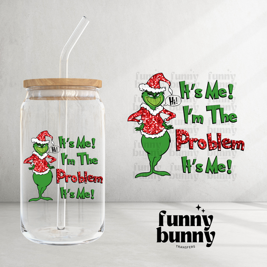It's Me I'm The Problem - UVDTF Decal