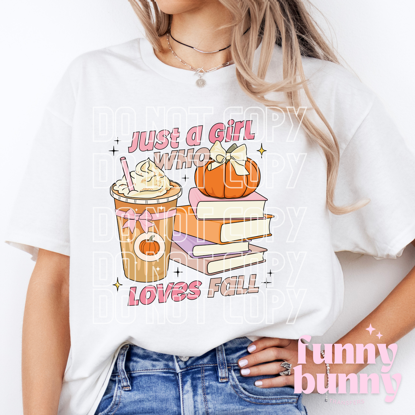 Just A Girl Who loves Fall - DTF Transfer