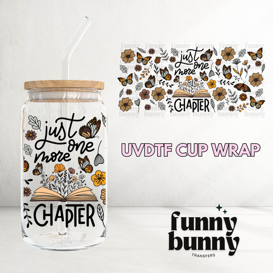 Just One More Chapter (Exclusive) - 16oz UVDTF Cup Wrap