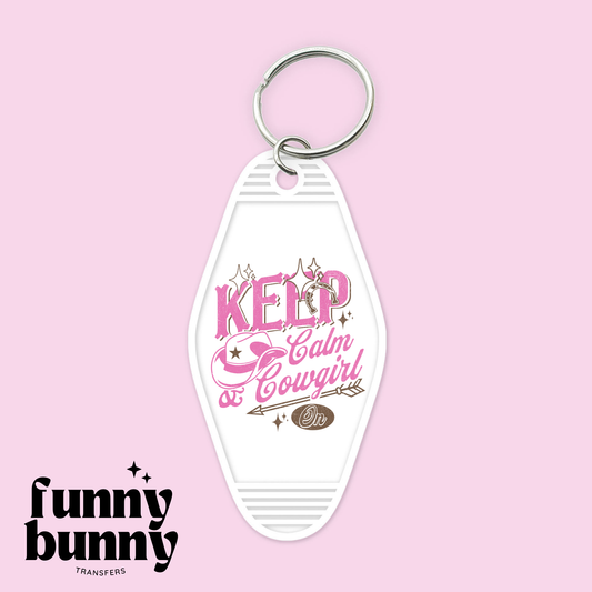 Keep Calm & Cowgirl - Motel Keychain