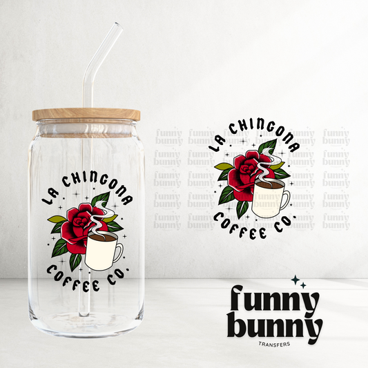 La Chingona Coffee - UVDTF Decal