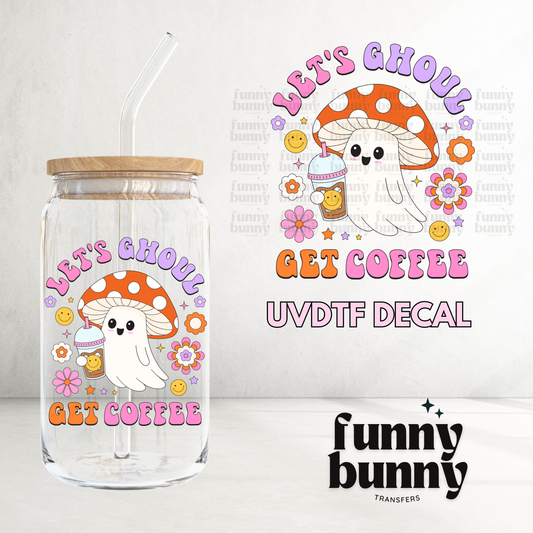 Let's Ghoul Get Coffee Lavender - UVDTF Decal