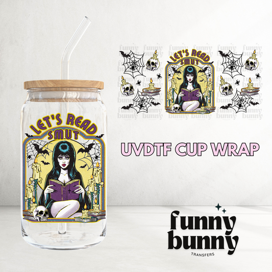 Let's Read Smut  -  16oz UVDTF Cup Wrap