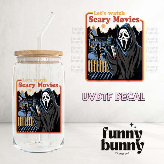 Let's Watch Scary Movies - UVDTF Decal