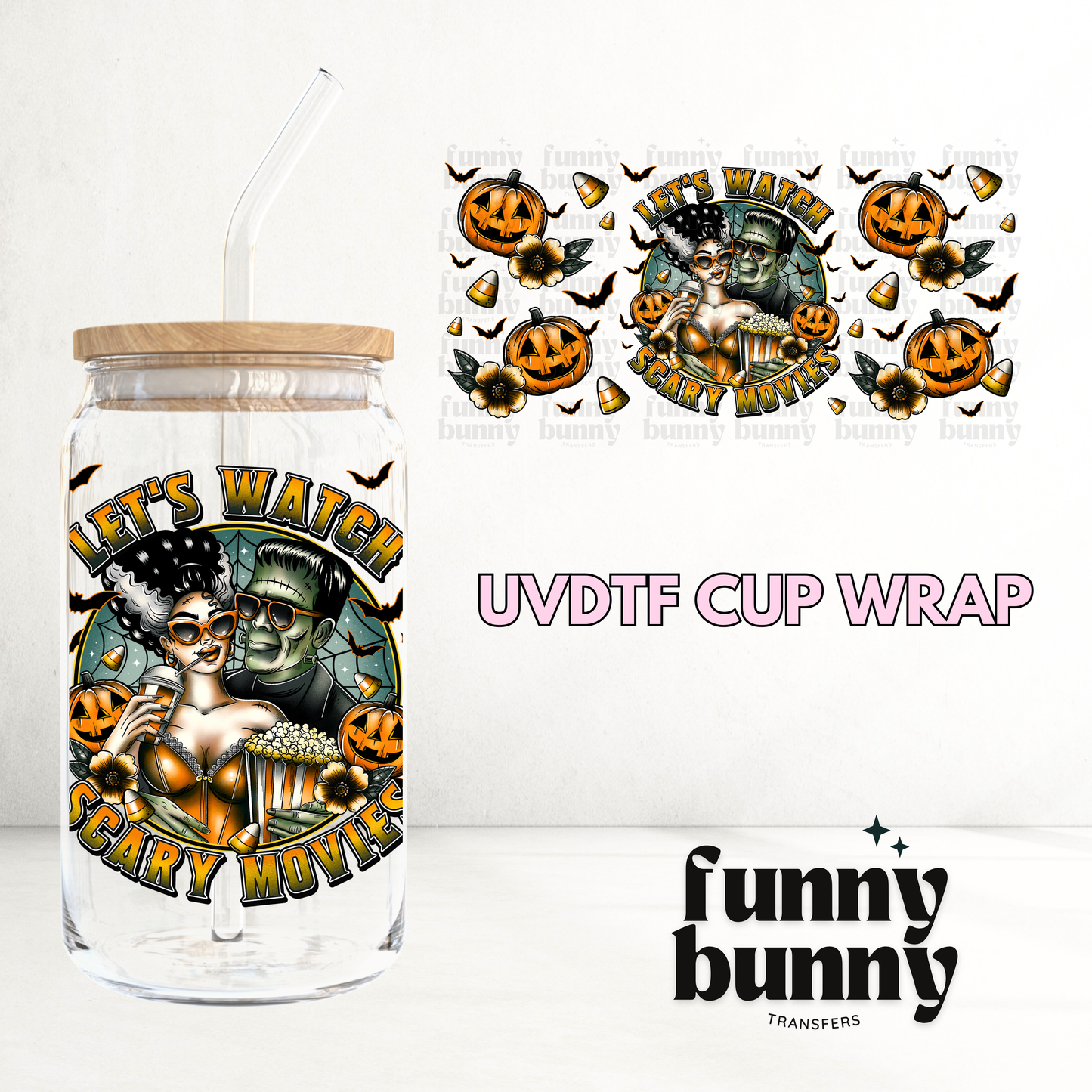 Let's Watch Spooky Movies - 16oz UVDTF Cup Wrap