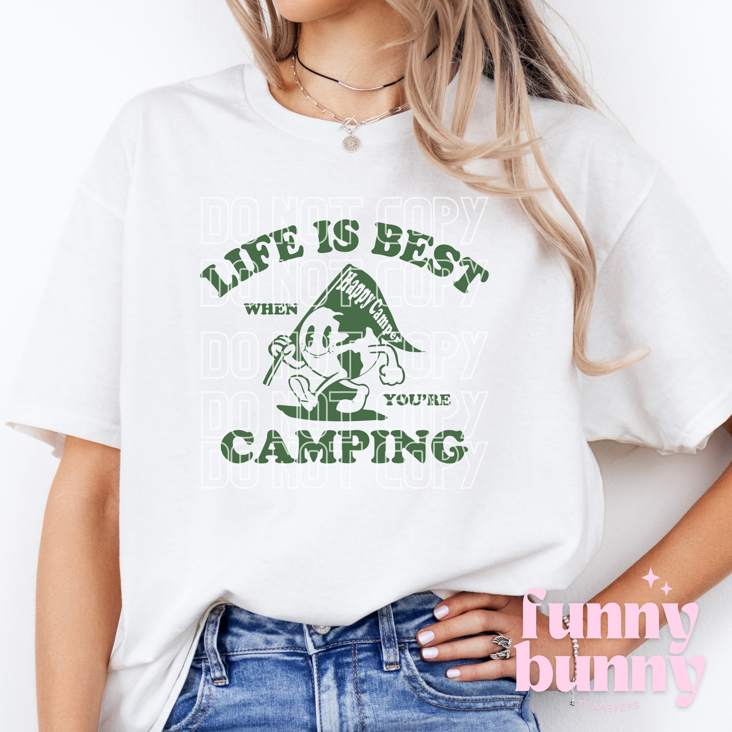 Life Is Best Camping - DTF Transfer