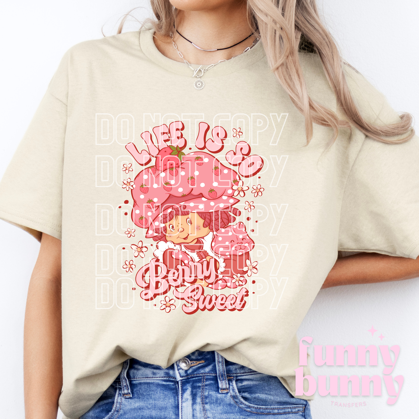 Life Is So Berry Sweet - DTF Transfer