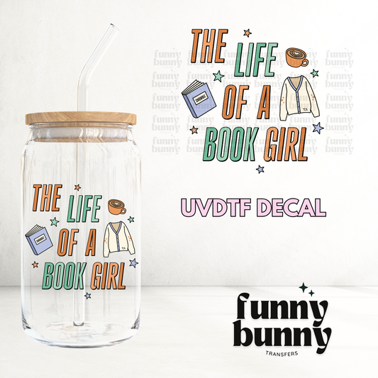 Life Of A Book Girl 2.0 - UVDTF Decal