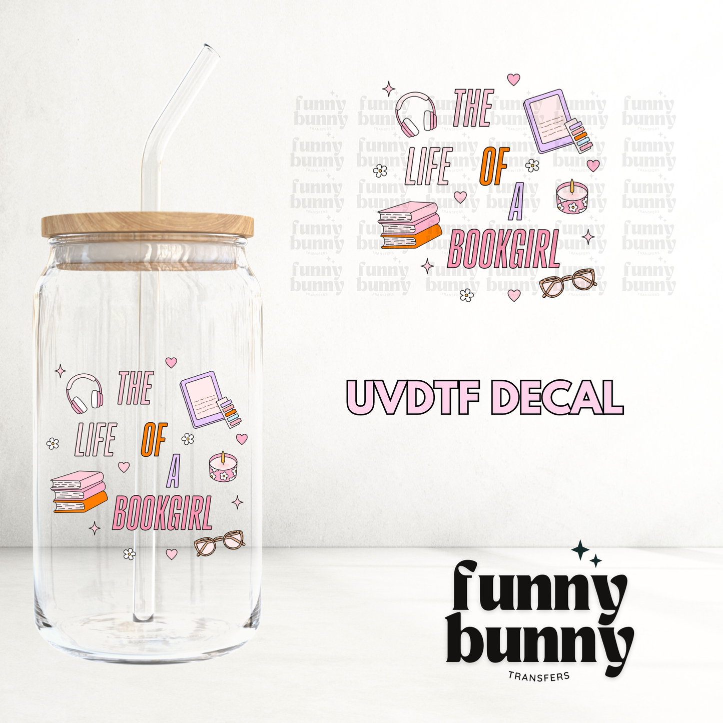 Life Of A Bookgirl - UVDTF Decal