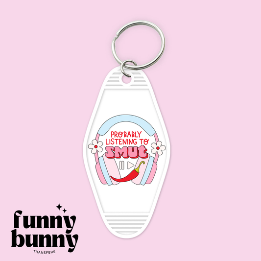 Listening To Smut - Motel Keychain