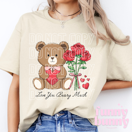 Love You Beary Much -  DTF Transfer