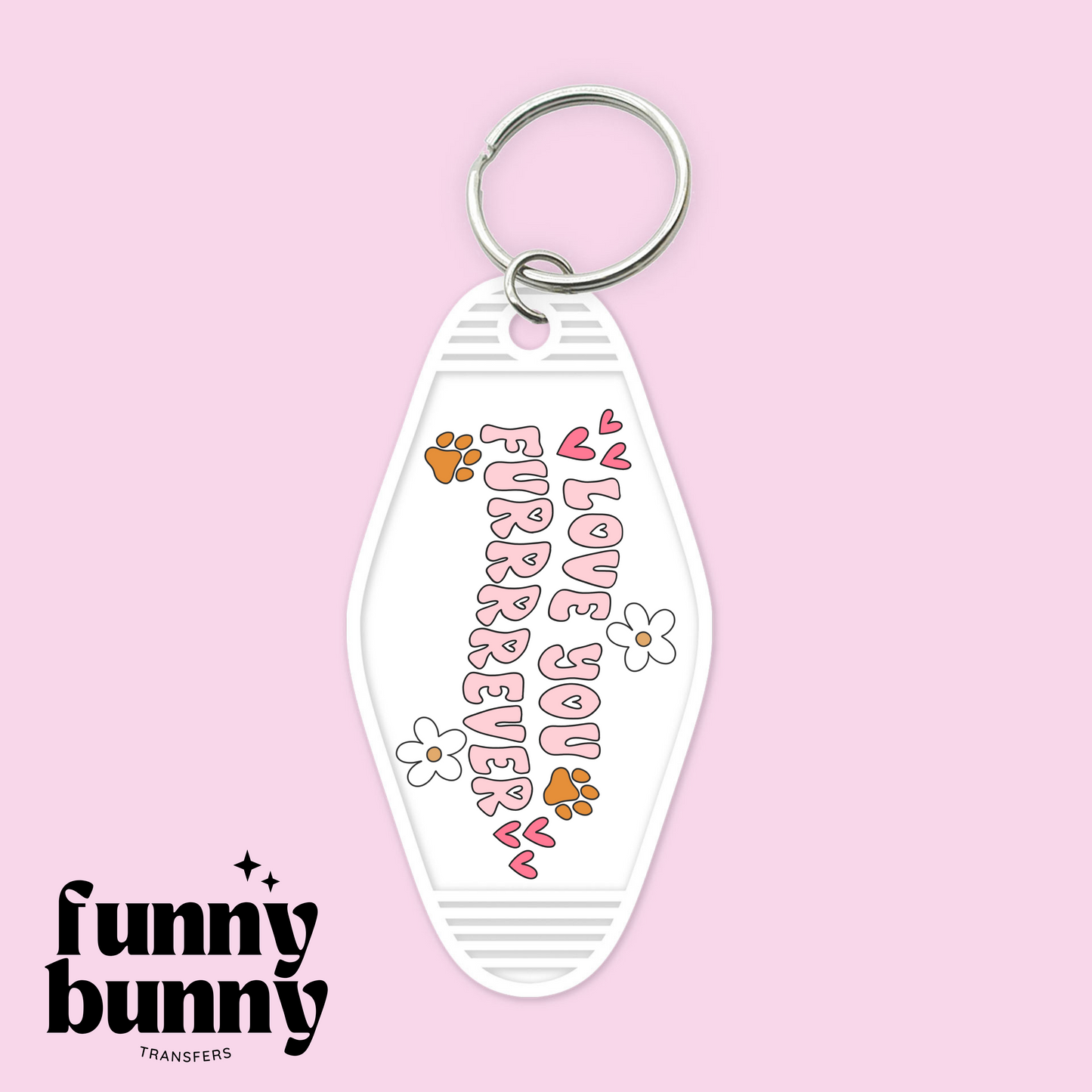 Love You Furrrrever - Motel Keychain