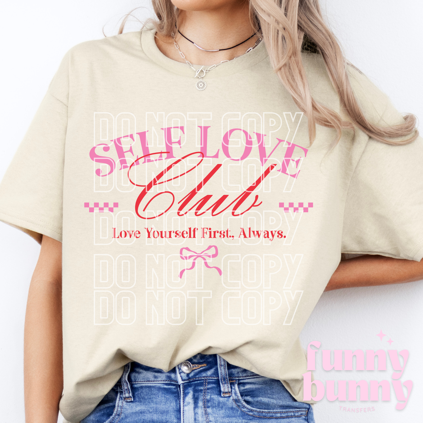Love Yourself Always - DTF Transfer