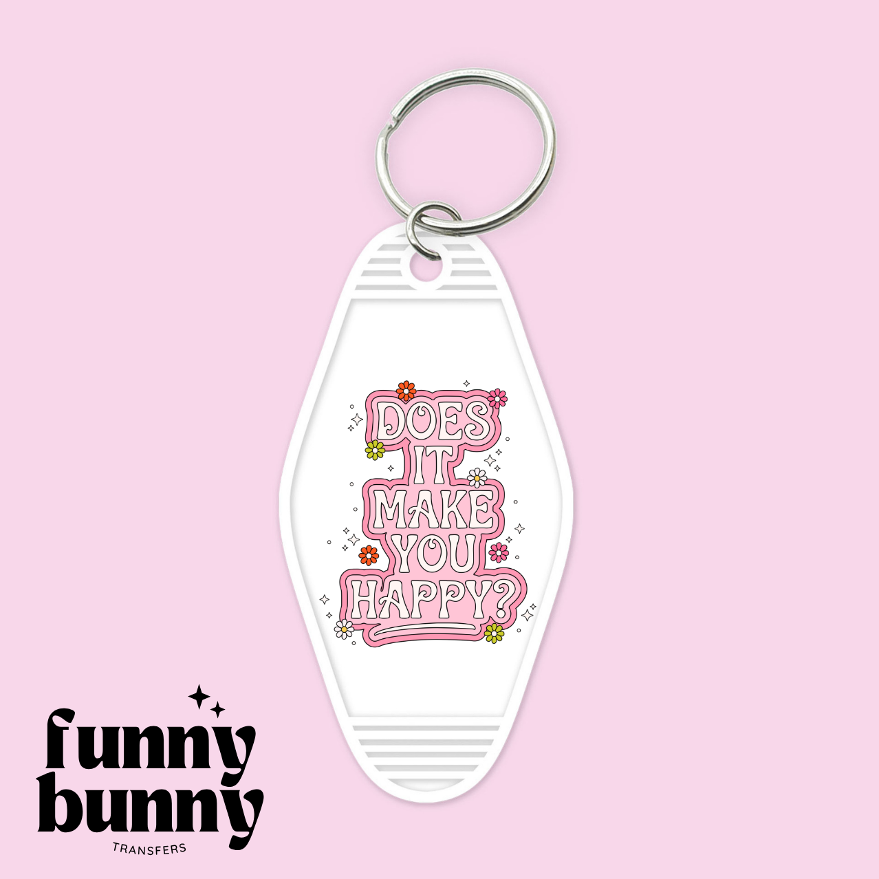Make You Happy - Motel Keychain