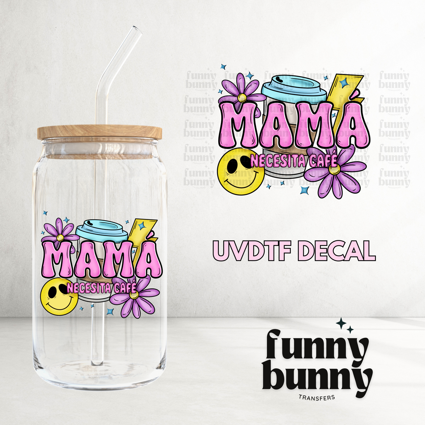 Mama Necesita cafe - UVDTF Decal