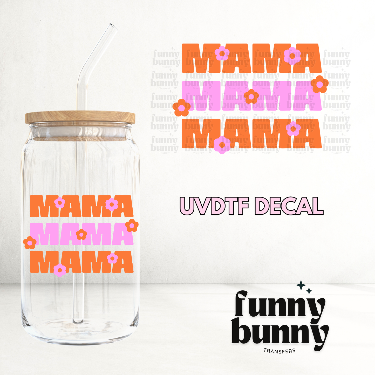 Mama Pink Orange - UVDTF Decal