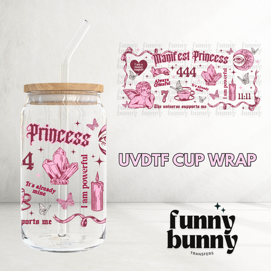 Manifest Princess - 16oz UVDTF Cup Wrap