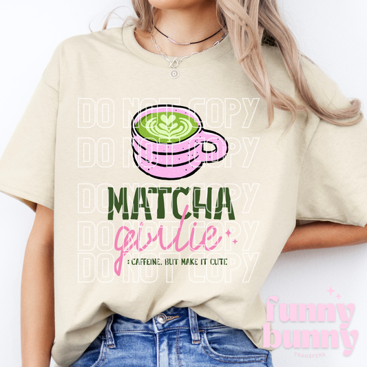 Matcha Girlie Forever - DTF Transfer