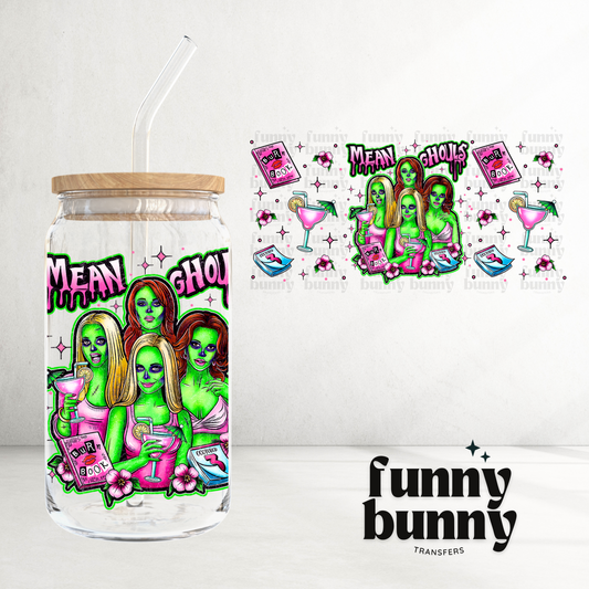 Mean Ghouls - 16oz UVDTF Cup Wrap