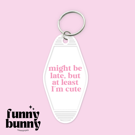 Might Be Late - Motel Keychain